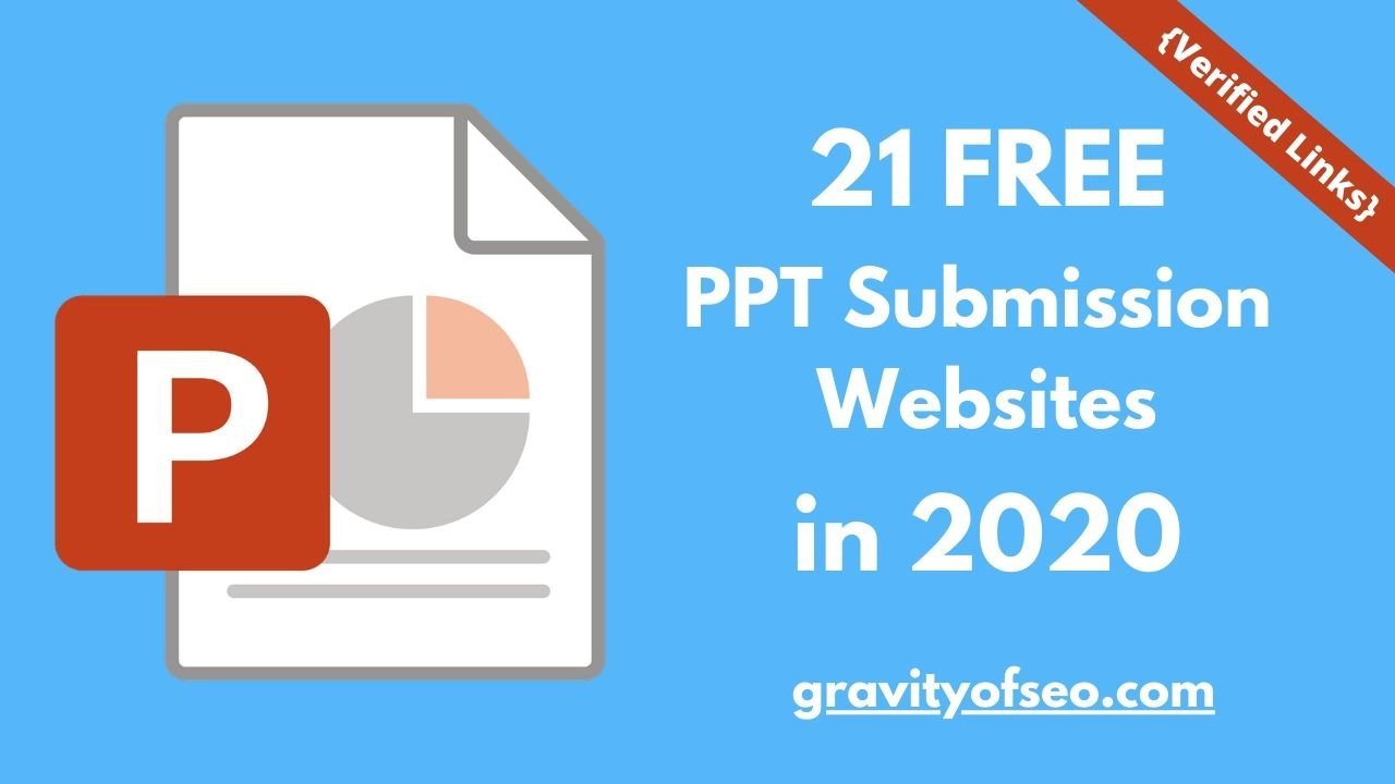 21 Free PPT Submission Sites List in 2020